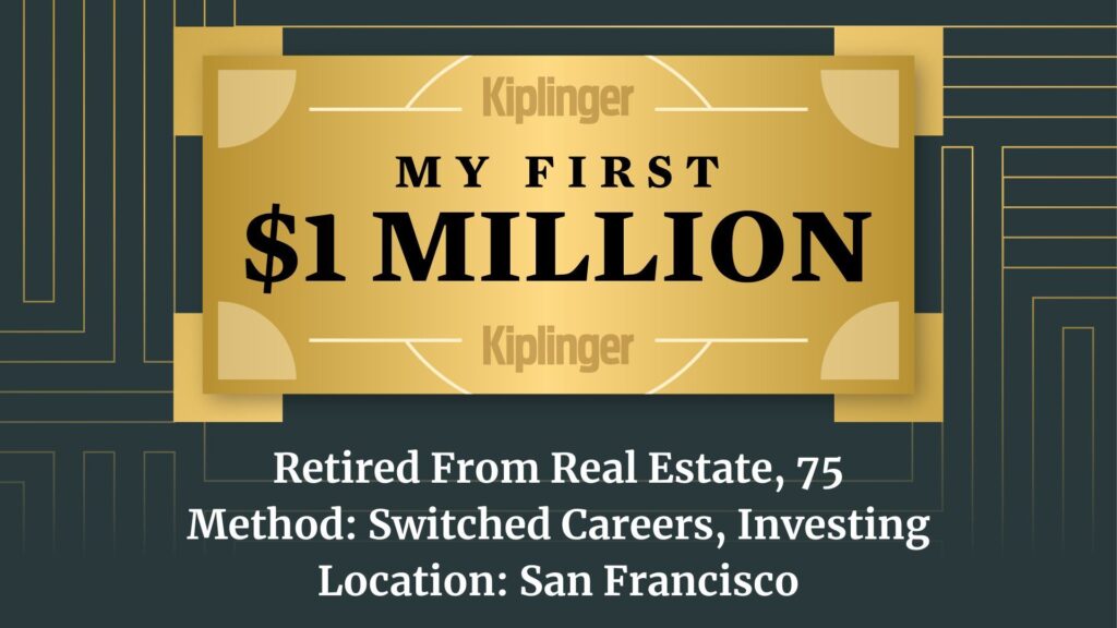 My First $1 Million: Retired From Real Estate, 75 My First $1 Million logo